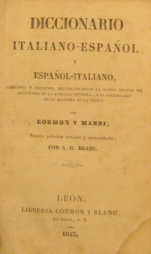 Portada de Diccionario Italiano-Espa�ol y Espa�ol-Italiano - S. H. Blanc. Cormon y Manni