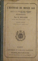 Portada de libro L' Histoire Du Moyen Age. Mise a La Port�e Des Enfant