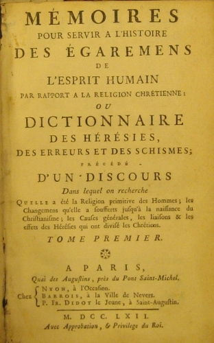 Portada de M�moires Pour Servir a L' Histoire Des �garemens De l' Esprit Humain Par Rapport a La Religion Chr�tienne : Ou Dictionnaire Des H�r�sies des erreurs et Des Schismes.. - Pluquet