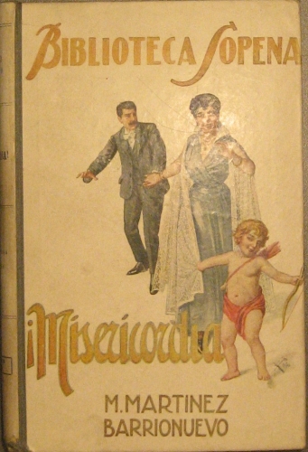 Portada de Misericordia. Novela Espa�ola - Mart�nez Barrionuevo