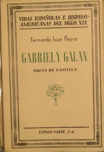 Portada de Gabriel y Galan. Poeta De Castilla - Fernando Iscar Peyra