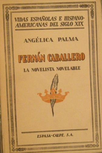 Portada de Fern�n Caballero. La Novelista Novelable - Ang�lica Palma