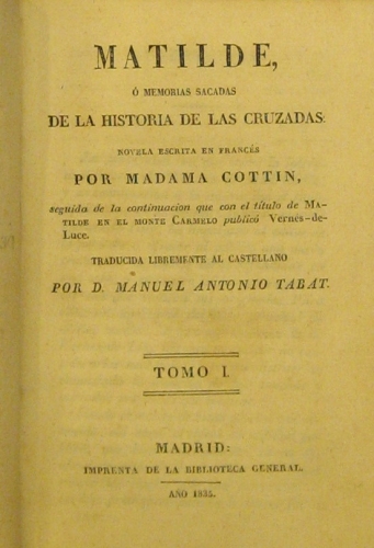 Portada de Matilde � Memorias sacadas De La Historia De Las Cruzadas - Madame Cottin