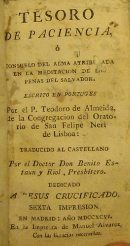 Portada de Tesoro De Paciencia � Consuelo Del Alma atribuida En La Meditaci�n De Las Penas del Salvador - Teodoro De Almeida