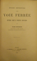 Portada de libro Etudes Definitives D�une Voie Ferree entre Deux Points Donnes