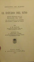 Portada de libro El Estudio Del Ni�o. Breve tratado De La Psicologia Del Ni�o Con...