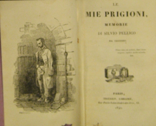 Portada de Le Mie Prigioni. - Silvio Pellico Da Saluzzo