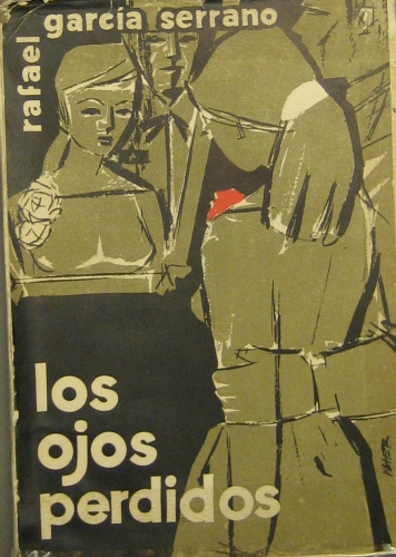 Portada de Los Ojos Perdidos - Rafael Garc�a Serrano
