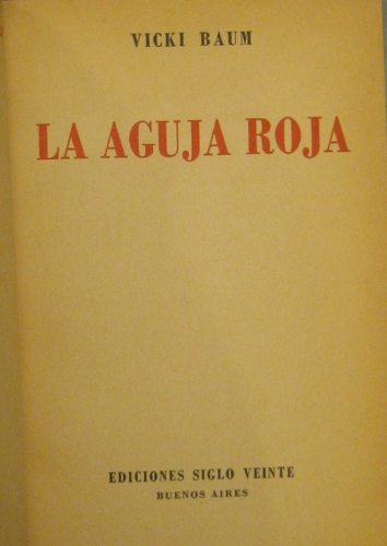 Portada de La Aguja Roja.  - Vicki Baum
