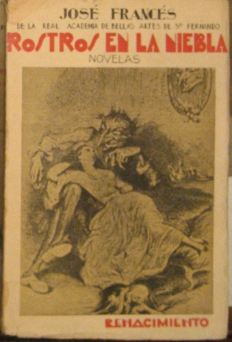 Portada de Rostros En La Niebla - Jos� Franc�s