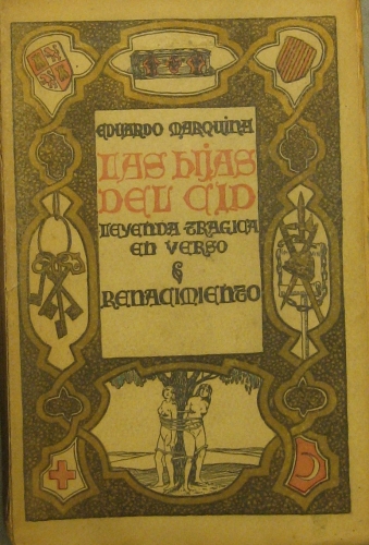 Portada de Las Hijas Del Cid. Leyenda tr�gica En Cinco Actos - Eduardo Marquina