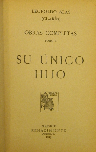 Portada de Su �nico Hijo. - Leopoldo Alas (Clar�n)
