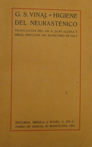 Portada de Higiene Del Neurast�nico. - G.S. Vinaj