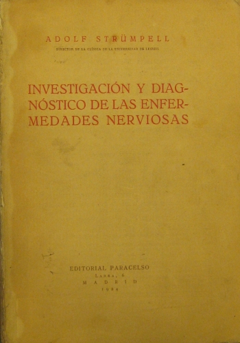 Portada de Investigaciones y Diagn�stico De Las Enfermedades Nerviosas - Adolf Str�mpell