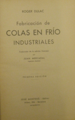 Portada de Fabricaci�n De Colas En Frio Industriales - Roger Dulac