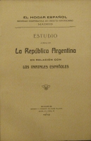 Portada de libro Estudio Acerca De La Rep�blica Argentina En Relaci�n Con los Capitales...
