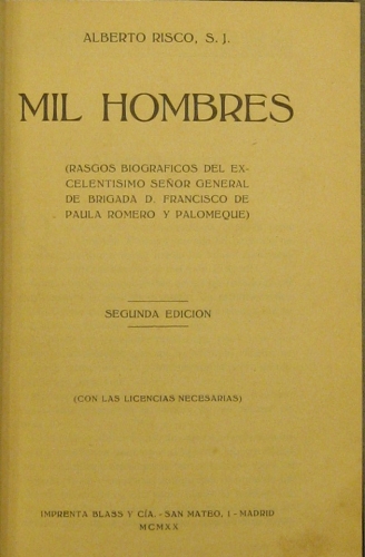 Portada de Mil Hombres. Rasgos Biograficos Del Sr. General De Brigada D. Francisco De Paula Romero y Palomeque. - Alberto Risco