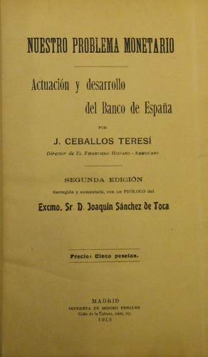 Portada de Nuestro Problema Monetario. Actuaci�n y Desarrollo Del Banco de Espa�a - Ceballos Teresi