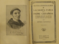 Portada de libro La Santa Furia Del Padre Casta�eda. Cronic�n Porte�o De Frailes y...