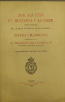 Portada de libro Don Agustin De Montiano y Luyando. Primer Director De La Real Academia...