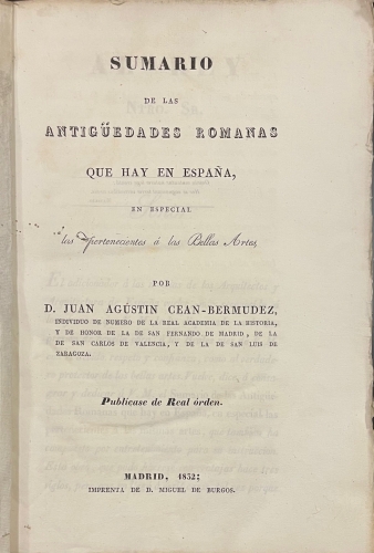Portada de Sumario de las antig�edades Romanas que hay en Espa�a en Especial Las Pertenecientes � Las bellas Artes - Juan Agustin Cean-Bermudez