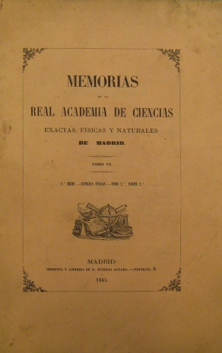 Portada de Memorias De La Real Academia De Ciencias Exactas, Fisicas y Naturales De Madrid. Tomo VI. (Producci�n De cereales)