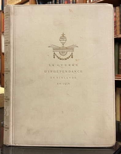 Portada de La Guerre D'Ind�pendance En Finlande En 1918 - Hannes Ignatius. Kaarle So�kkeli