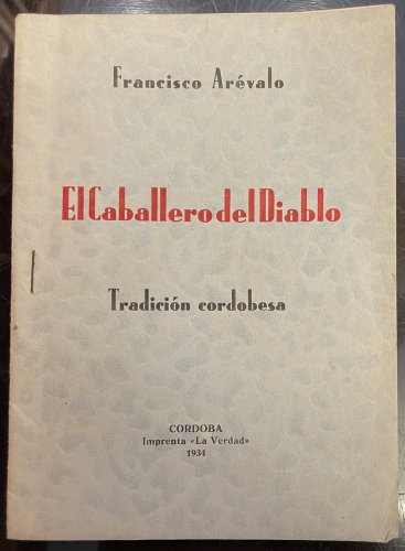 Portada de El Caballero Del Diablo. Tradici�n Cordobesa - Francisco Ar�valo