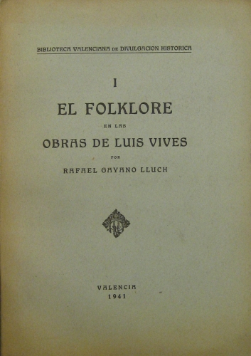 Portada de El Folklore En Las Obras De Luis Vives - Rafael Gayano Lluch
