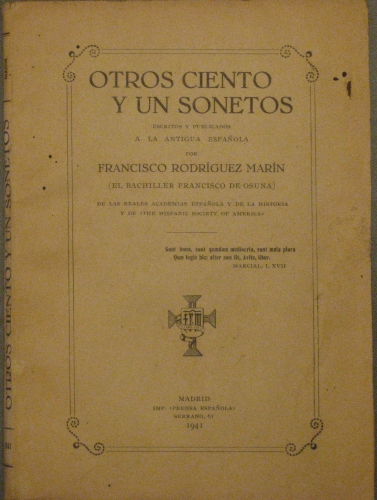 Portada de Otros Ciento y Un Soneto. Escritos y Publicados a La Antigua Espa�ola - Francisco Rodriguez Mar�n