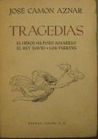 Portada de libro Tragedias. El H�roe, El Pozo Amarillo, El Rey David, Los Fuertes