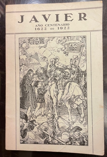 Portada de Javier. A�o Centenario 1622-1922. (Navarra) - P. Ram�n Urarte