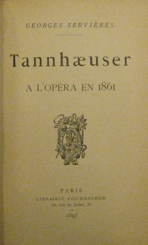 Portada de Tannhaeuser a L'Opera en 1861 - Georges Servi�res