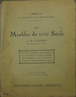 Portada de libro Les Meubles Du XVIII Sicle. tude Technique Des Meubles Du XVIII...