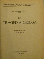 Portada de libro La Tragedia Griega. 