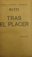 Portada de libro Tras el placer. Drama En cinco Actos