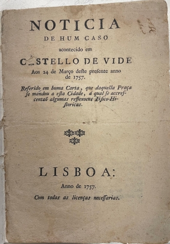 Portada de Noticia De Hum Caso Acontecido Em Castelo De Vide , Aos 24 De Marzo De 1757