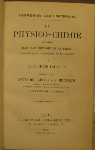 Portada de La Physico-Chimie Son R�le Dans Les Ph�nom�nes Naturels Astronomiques, G�ologiques et Biologiques - Fauvelle