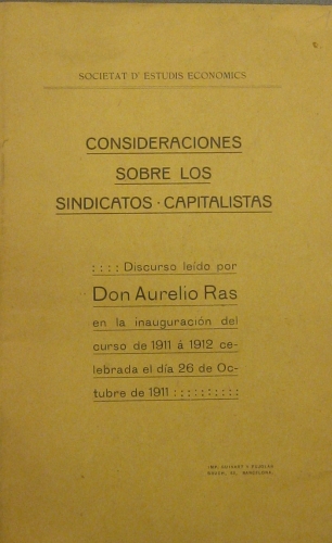 Portada de Consideraciones Sobre Los Sindicatos Capitalistas. Discurso - Aurelio Ras