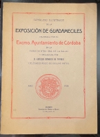 Portada de libro Cat�logo Ilustrado Exposici�n de Guadameciles, por el Ayuntamiento de...