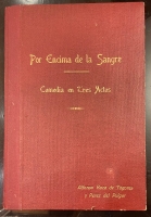 Portada de libro Por encima de la sangre. Comedia en Tres Actos