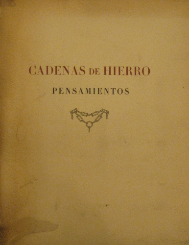 Portada de Cadenas de Hierro, Pensamiento. - A.S. De Larragoiti