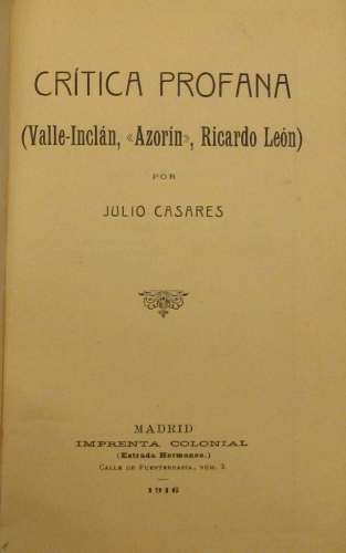 Portada de Cr�tica Profana (Valle Incl�n, Azorin, Ricardo Le�n) - Julio Casares