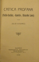 Portada de libro Cr�tica Profana (Valle Incl�n, Azorin, Ricardo Le�n)