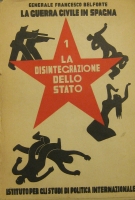 Portada de libro La Guerra Civile in Spagna. La Disintegrazione Dello Stato