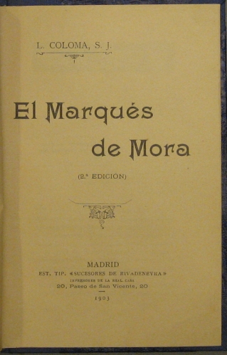 Portada de El Marqu�s De Mora - Luis Coloma