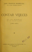 Portada de libro Contar Vejeces. De Las Memorias De Un Gacetillero (1893-1897)