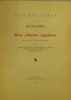 Portada de libro Biograf�a De Don Alberto Aguilera, Alcalde De Madrid