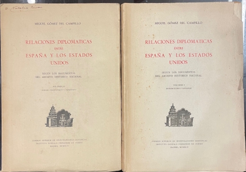 Portada de Relaciones Diplom�ticas Entre Espa�a y Los Estados Unidos Seg�n Los Documentos Del Archivo Hist�rico Nacional - Miguel G�mez Del Campillo