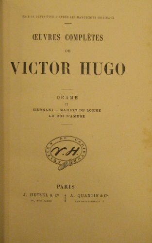 Portada de Hernani. Marion de Lorme. Le Roi S�Amuse - Victor Hugo